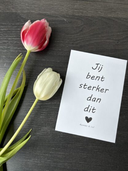 Jij bent sterker dan dit. - Afbeelding 2