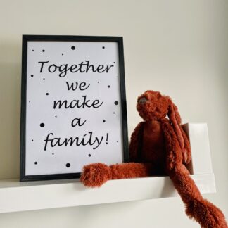 Together we make a family