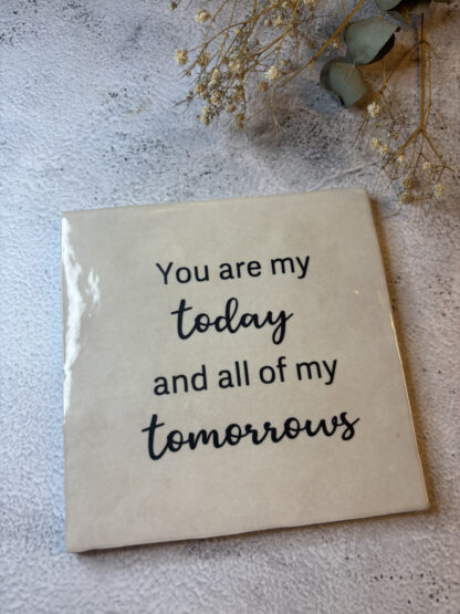Tegel - You are my today and all of my tomorrows