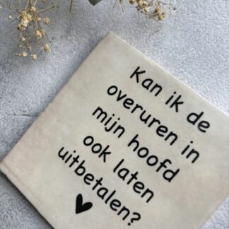 Tegeltje - overuren